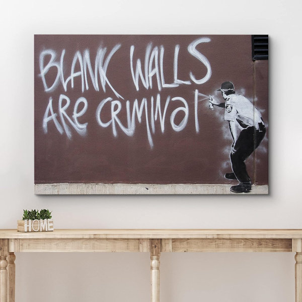 Pop Urban Street Banksy Blank Walls Are Criminal On Canvas Textual Art